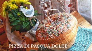 PIZZA DI PASQUA DOLCE