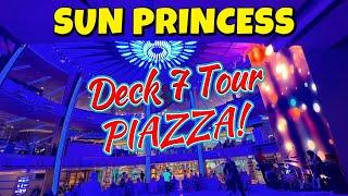 Sun Princess Deck 7 : Amazing Piazza, Shops and Venues