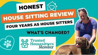 Honest Review of Trusted House Sitters I Should You be a House Sitter?