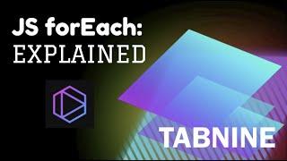 JavaScript forEach - with Tabnine