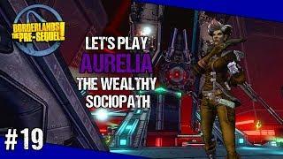 Inside a Digital Mind - Let's Play Borderlands The Pre Sequel Ep. 19 - Finale - Aurelia Gameplay