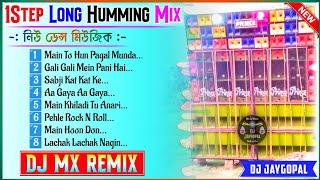 Dj Mx Remix 1 Step Long Humming Bass  Dj Susovan Remix 1 Step Hindi Humming  Dj Bm Remix Hindi Mix