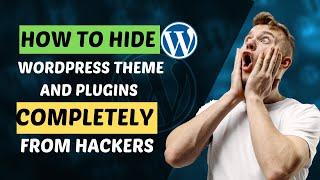 Hide WordPress Theme Plugins Name And Directories From The Source Code