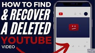 How To Find & Recover A Deleted YouTube Video | View Deleted YouTube Videos | View Deleted YT Videos