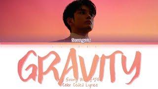 ONG SEONG WU (옹성우) - GRAVITY (Lyrics Eng/Rom/Han/가사)