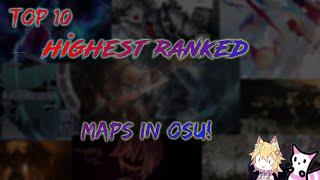 Top 10 hardest ranked osu! maps | Collab with SaberStrike