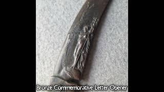 1904 A Henry Bonnard Bronze Co , NY, Bronze Commemorative Letter Opener