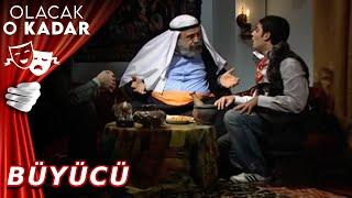 Büyücü | Olacak O Kadar