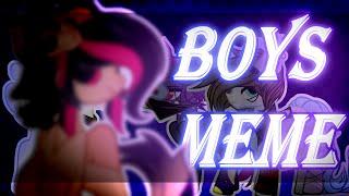 【Meme】 - BoyS MemE -【REMAKE】