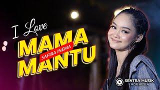 Safira Inema - I Love Mama Mantu (Official Music Video) Bulan Sutena