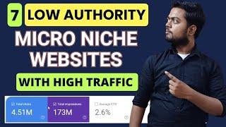 7 High Traffic websites with low authority | List of low competition keywords