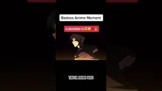 Best Of Anime Badass Moments #2