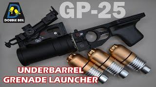 [DB] GP-25 "Kostyor" Airsoft Grenade Launcher - Unboxing & Review