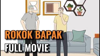 ROKOK BAPAK FULL MOVIE - Animasi Sekolah