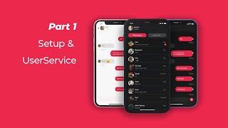 Flutter Chat App - THE RIGHT WAY! (Part 1- Setup & User Service)