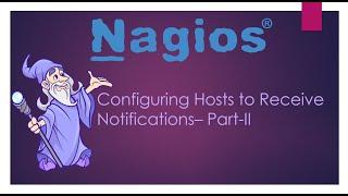 Lesson_10b_ Configuring Host Notifications and using s-nail command to send notifications-Part -II