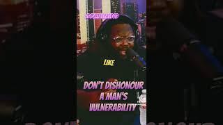 A MANS VULNERABILITY #lonewolftv #purplepillpod #manhood