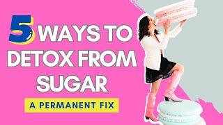 Sugar Detox 101: How to Curb Sugar Cravings for Optimal Weight Loss