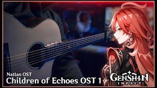 NATLAN THEME - Children of Echoes OST 1 - Acoustic Guitar Cover Genshin Impact 5.0 [TAB]