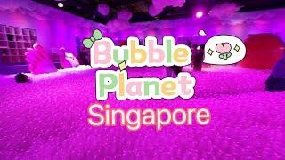 Bubble Planet Experience Singapore