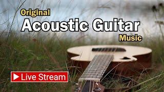 Relaxing Instrumental Guitar Songs - Chill Background Music - Soft Guitar Instrumental Acoustic