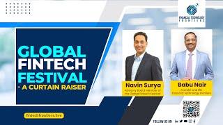 Global Fintech Festival- A Curtain Raiser