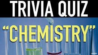 Chemistry Trivia Questions and Answers (Chemistry Trivia Quiz) | Family Game Night