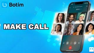 How To Make Call On Botim App