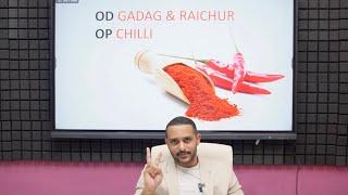 Export Chilli from India. ODOP Gadag & Raichur. How to Export Chilly from India.