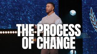 The Process of Change | Greg Ford | One Church