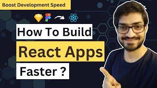 How to speed up your React Development skills ? Learn How To Build React Apps Quickly ?