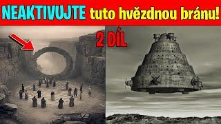 NEAKTIVUJTE tuto hvězdnou bránu 2 DÍL Sakwala Chakraya   ZAKÁZANÁ ARCHEOLOGIE