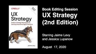 Episode 3– UX Strategy Book Editing Session with Author Jaime Levy