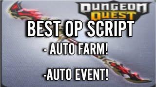 Dungeon Quest Script | Auto Farm All Dungeons, Kill Aura, and More! | PASTEBIN!