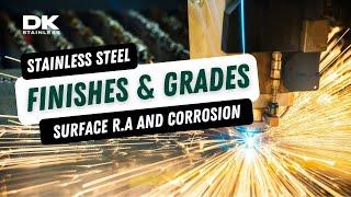 How Stainless Steel Finishes & Grades Affect Surface Corrosion