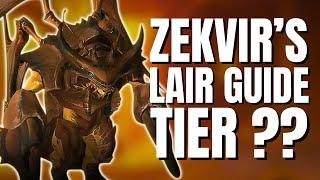 Zekvir's Lair Guide Tier ??