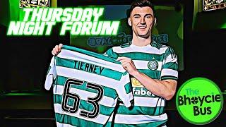 THE THURSDAY NIGHT FORUM (T.N.F.) | KIERAN TIERNEY RETURNS HOME AS WINGER HUNT STEPS UP | EP. 134