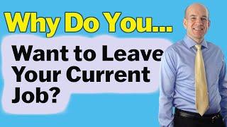 Why You Want to Leave Your Current Job?