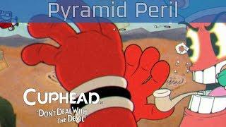 Cuphead - Djimmi The Great in "Pyramid Peril" Walkthrough [HD 1080P/60FPS]