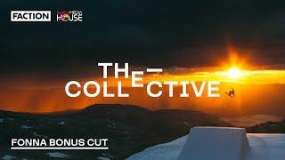 THE COLLECTIVE: Fonna Bonus Cut (4K)