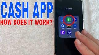   How Does Cash App Work 