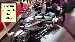 7 MEGA motorcycles for 2025