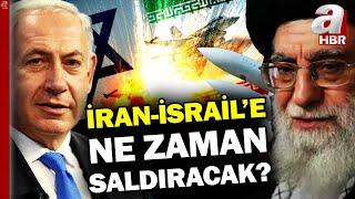 İran-İsrail Savaşı Başlayacak Mı? Tahran İsrail'e Nasıl Cevap Verecek? | A Haber