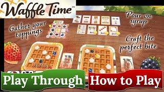 Waffle Time: Hot to Play & Play Through (Review Copy)