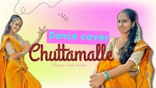 Chuttamalle Dance Cover | dance with malee 