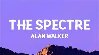 Alan Walker - The Spectre (Lyrics)