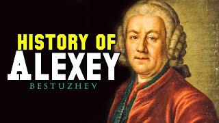 History of Alexey Bestuzhev