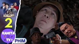 GIÓ NGƯỢC CHIỀU  - TẬP 2 | MINH CƯỚP TIỀN ÔNG TRÙM, BỎ MẶC THÀNH CHẾT TRONG RỪNG SÂU?
