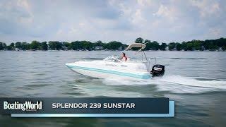 Splendor 239 SunStar – Boat Test