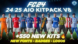 24/25 AIO Kits V8 Mod For FC 24 (+550 New Kits - Fonts - Badges ) TU18.2